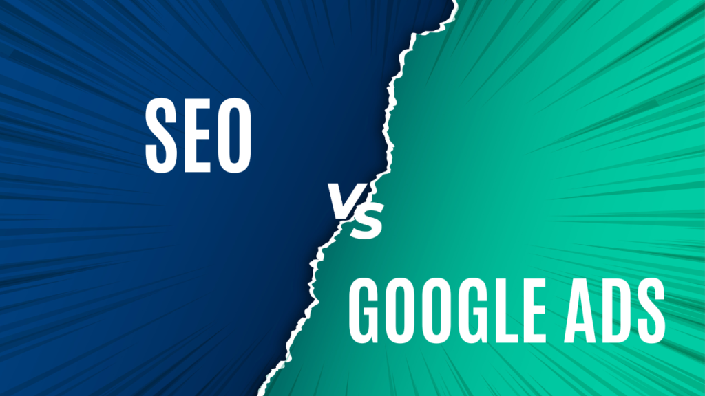 SEO vs google ads